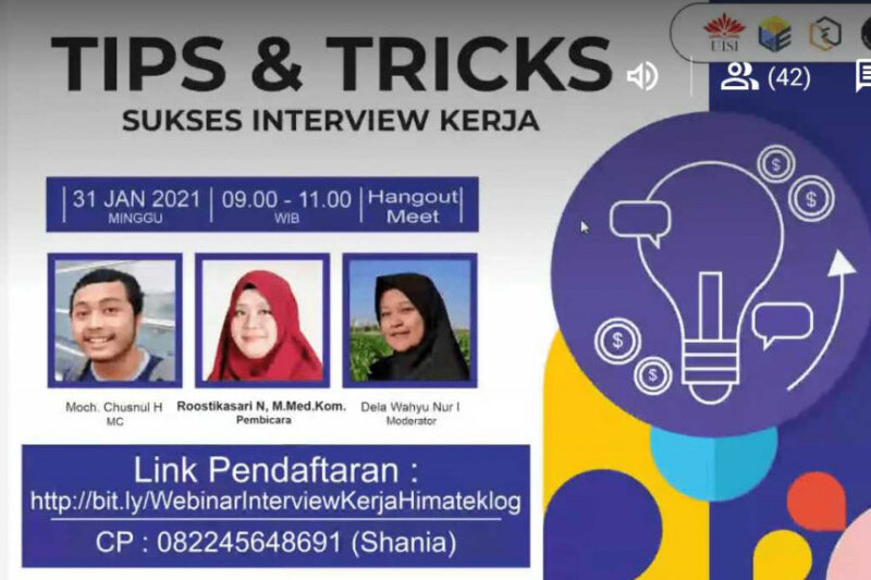 HIMA TEKLOG UISI Berhasil Gelar Webinar Tips & Trick : Sukses Interview Kerja – Universitas Internasional Semen Indonesia (UISI)